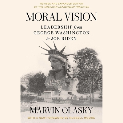 Moral Vision - Dr Marvin Olasky