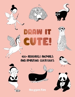 Draw It Cute! - Heegyum Kim