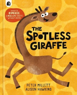 The Spotless Giraffe - Peter Millett