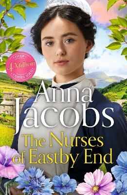 The Nurses of Eastby End - Anna Jacobs