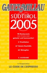 Südtirol 2005 - Gault, Henri; Millau, Christian