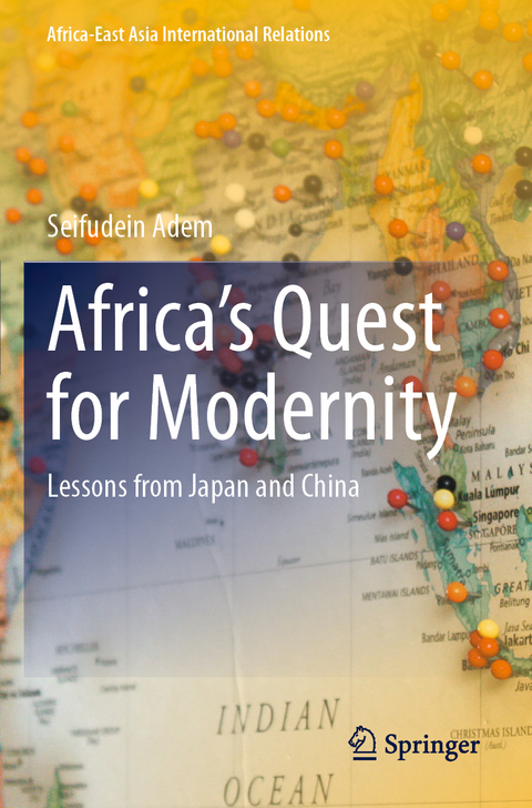 Africa’s Quest for Modernity - Seifudein Adem