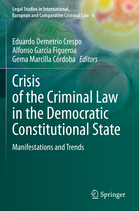 Crisis of the Criminal Law in the Democratic Constitutional State - 