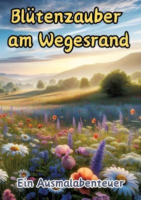 Blütenzauber am Wegesrand - Maxi Pinselzauber