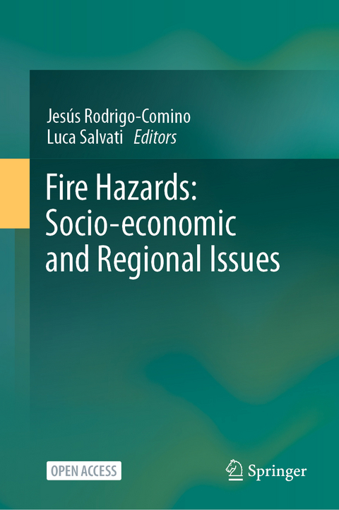 Fire Hazards: Socio-economic and Regional Issues - 