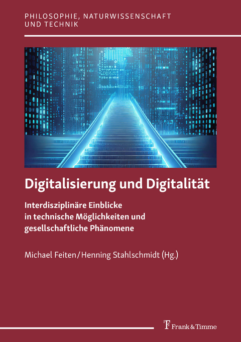 Digitalisierung und Digitalität - 