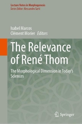 The Relevance of René Thom - 