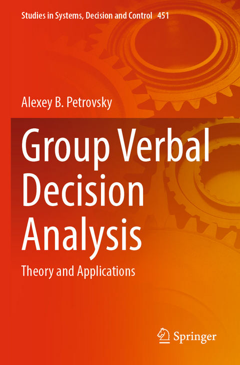 Group Verbal Decision Analysis - Alexey B. Petrovsky