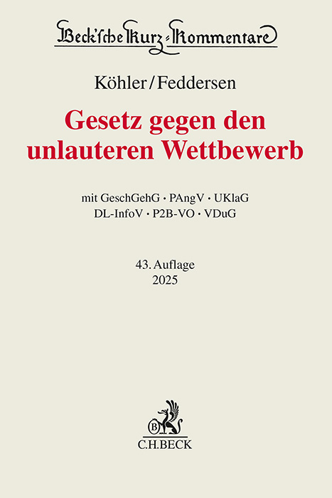 Gesetz gegen den unlauteren Wettbewerb - Helmut Köhler, Jörn Feddersen, Christian Alexander, Bernd Odörfer, Inge Scherer