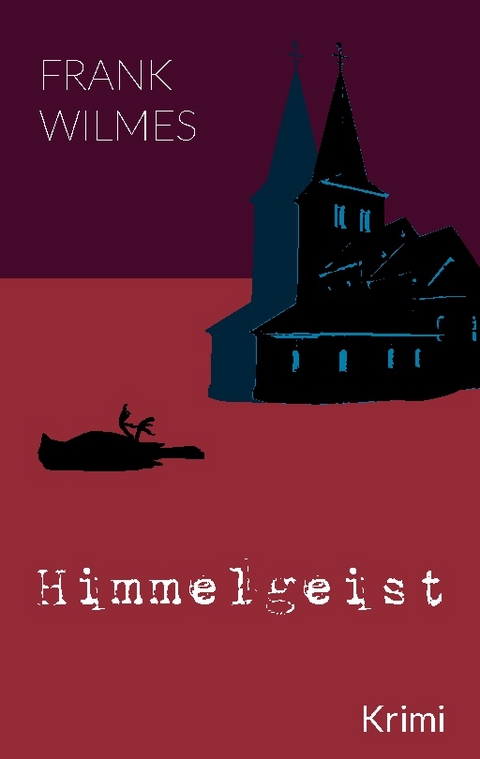 Himmelgeist - Frank Wilmes