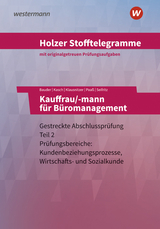 Holzer Stofftelegramme Baden-Württemberg – Kauffrau/-mann für Büromanagement - Seifritz, Christian; Paaß, Thomas; Bauder, Markus; Klausnitzer, Lars; Kasch, Ursula; Holzer, Volker