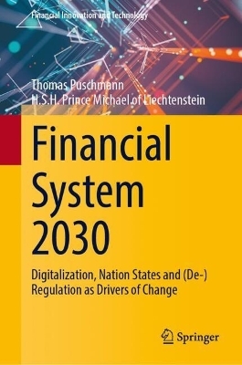 Financial System 2030 - Thomas Puschmann, H.S.H. Prince Michael of Liechtenstein