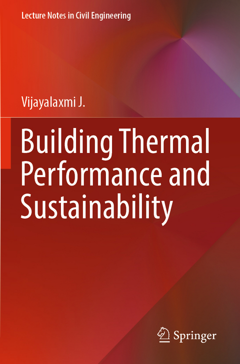Building Thermal Performance and Sustainability - Vijayalaxmi J.