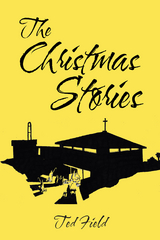 Christmas Stories -  Ted Field