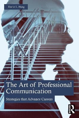 The Art of Professional Communication - Daniel Plung