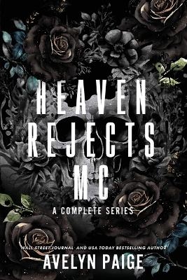 Heaven's Rejects MC - Avelyn Paige
