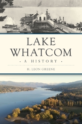 Lake Whatcom - H Leon Greene