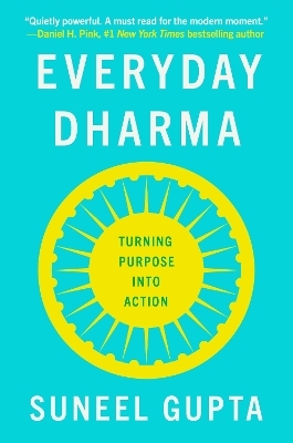 Everyday Dharma - Suneel Gupta