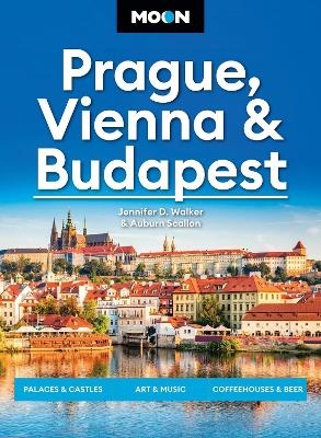 Moon Prague, Vienna & Budapest (3rd Edition, Revised) - Auburn Scallon, Jennifer D. Walker