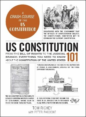 US Constitution 101 - Tom Richey, Peter Paccone