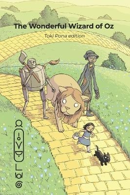 The Wonderful Wizard of Oz (Toki Pona edition) - L Frank Baum