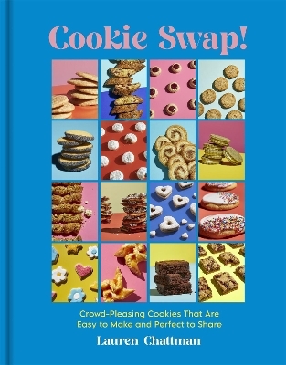 Cookie Swap! - Lauren Chattman