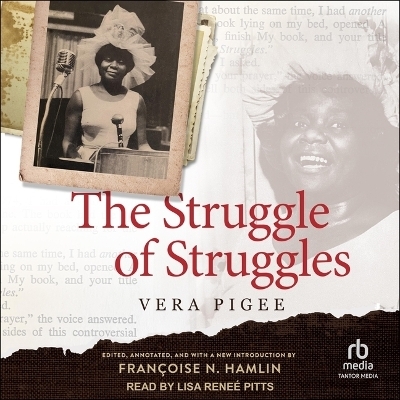 The Struggle of Struggles - Vera Pigee