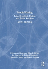 MediaWriting - Silverman, Deborah A.; Meyer, Brian S.; Marren, Joe; Whitaker, W. Richard; Smith, Ronald D.