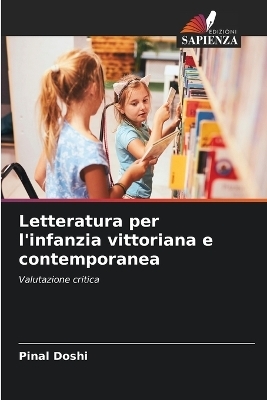 Letteratura per l'infanzia vittoriana e contemporanea - Pinal Doshi