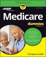 Medicare For Dummies - The Experts at AARP