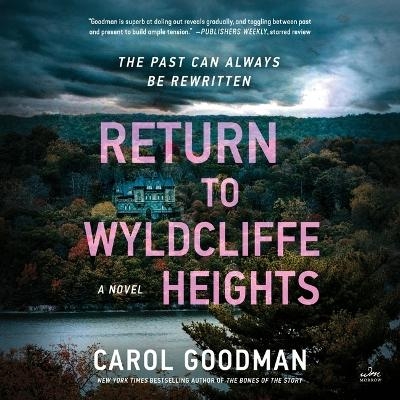Return to Wyldcliffe Heights - Carol Goodman