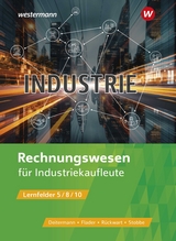 Rechnungswesen für Industriekaufleute - Flader, Björn; Deitermann, Manfred; Rückwart, Wolf-Dieter