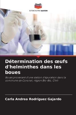 D�termination des oeufs d'helminthes dans les boues - Carla Andrea Rodr�guez Gajardo