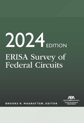 Erisa Survey of Federal Circuits, 2024 Edition - 