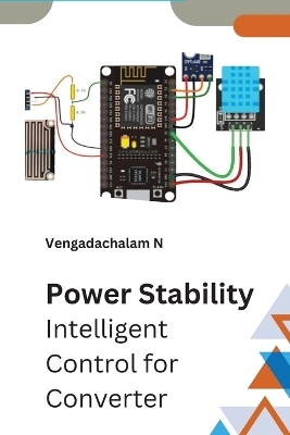 Power Stability Intelligent Control for Converter -  Vengadachalam N