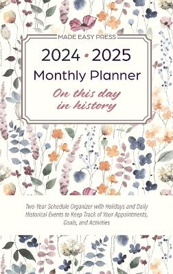 2024-2025 Monthly Planner - On This Day in History -  Made Easy Press