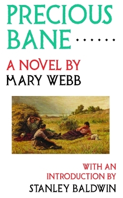 Precious Bane - Mary Webb