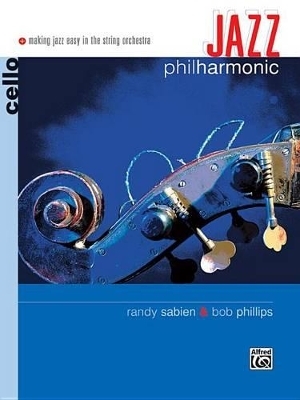 Jazz Philharmonic -Cello - Bob Phillips, Randy Sabien