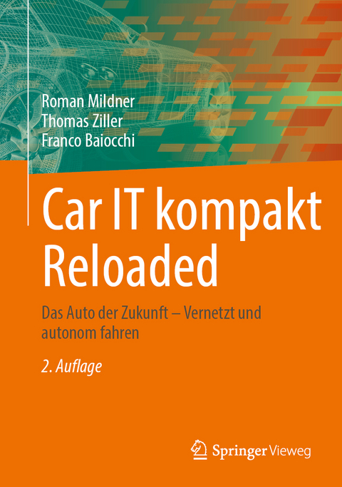 Car IT kompakt Reloaded - Roman Mildner, Thomas Ziller, Franco Baiocchi