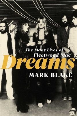 Dreams - Mark Blake