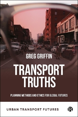 Transport Truths - Greg Griffin