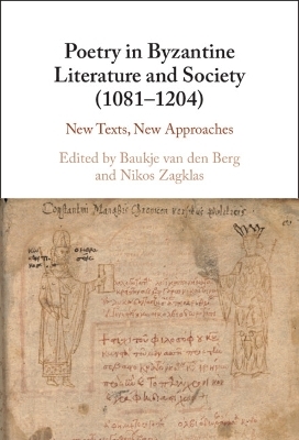 Poetry in Byzantine Literature and Society (1081-1204) - 