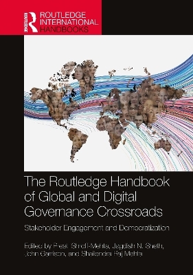 The Routledge Handbook of Global and Digital Governance Crossroads - 