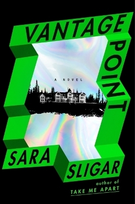 Vantage Point - Sara Sligar