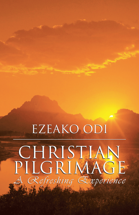 Christian Pilgrimage - Ezeako Odi