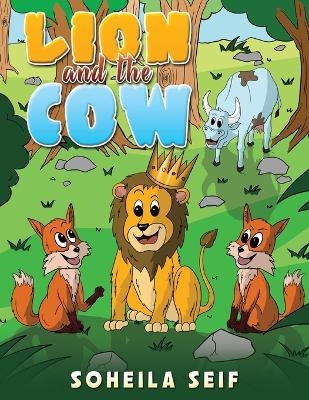 The Lion and the Cow - Soheila Seif