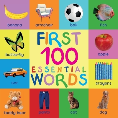 First 100 Essential Words - Mary King