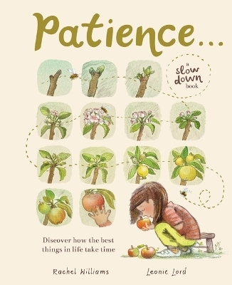 Patience . . . - Rachel Williams