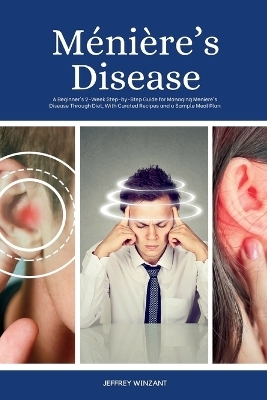 M�ni�re's Disease - Jeffrey Winzant