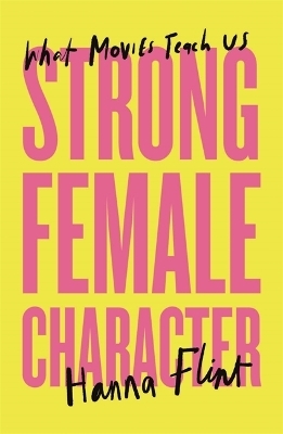 Strong Female Character - Hanna Flint